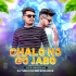 Chalo Na Go Jabo (Tapori Vibration Mix) DJ Tuna Nd DJ Smp (OdishaRemix.Com)