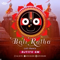Bali Ratha ( Odia Lofi Remix ) DjTitu Gm (OdishaRemix.Com)
