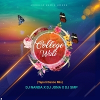 College Wali (Tapori Dance Mix) DJ Nanda X DJ Jona X DJ Smp (OdishaRemix.Com)