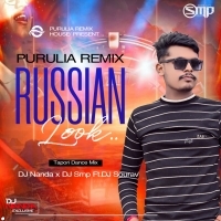Russian Look (Tapori Dance Mix) DJ Nanda Nd DJ Smp Ft.DJ Sourav Exclusive (OdishaRemix.Com)