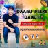 Daaru Peeke Dance (Tapori Vibration Mix) DJ Muna Marudhi (OdishaRemix.Com)