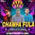 A CHAMPA FULA (TAPORI EDM MIX) DJ ROCKY X DJ SOV X DJ SIBUN ANGUL (OdishaRemix.Com)