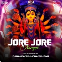 Jore Jore Nariyal (Dance Vibration Mix) DJ Nanda Nd DJ Jona Nd DJ Smp (OdishaRemix.Com)