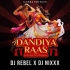 DHOLIDA THE GARBA EDITION FT NIXXX X REBEL  (OdishaRemix.Com)