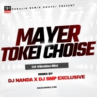MAYER TOKEI CHOISE (UT VIBRATION MIX) DJ NANDA ND DJ SMP EXCLUSIVE (OdishaRemix.Com)