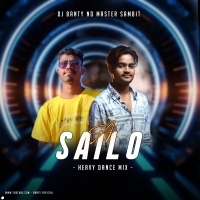 SAILOO (HEAVY DANCE MIX) DJ BANTY X MASTER SAMBIT (OdishaRemix.Com)