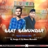 Saat Samunder (Tapori Vibration Mix) DJ Durga Nd DJ Muna Marudhi (OdishaRemix.Com)