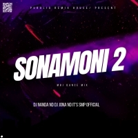 Sonamoni 2 (Mbj Dance Mix) DJ Nanda Nd DJ Jona Nd It's Smp  (OdishaRemix.Com)