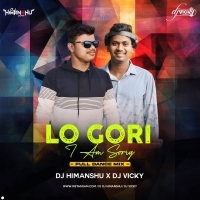 LO GORI I AM SORRY (FULL DANCE MIX) DJ HIMANSHU X DJ VICKY (OdishaRemix.Com)