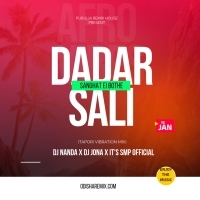 Dadar Sali Sanghat Ei Bothe (Tapori Vibration Mix) DJ Nanda X DJ Jona X It's Smp Official (OdishaRemix.Com)