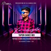 KN HEIGALA(TAPORI DANCE MIX) DJ KANHA KRxxx (OdishaRemix.Com)