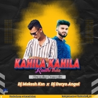 Kahila Kahila Kauthi Thila (Humming Bass Mix) Dj Mukesh Ksn X Dj Duryo Angul (OdishaRemix.Com)