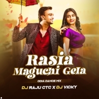 RASIA MAGUCHI GELA DJ RAJU X DJ VICKY (OdishaRemix.Com)