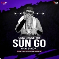 SUN GO MOR SUNDRI (ODIA DANCE MIX) DJ SAFI TALCHER X DJ RAJA KUJIMAHAL (OdishaRemix.Com)