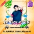 Tor DJ Babu Asigola (Tapori Vibration Mix) DJ Rajesh (OdishaRemix.Com)