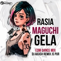 Rasia Maguchi Gela (Edm Dance Mix) Dj Akash Remix Js Pur (OdishaRemix.Com)