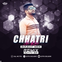 Chhatri Na Khol ( Tapori Mix ) DjTitu Gm (OdishaRemix.Com)