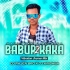 Babur Kaka 2 Gadi Toke Dibo Sina (Vibration Jhumar Mix)DJ Rajen Bro x DJ Krishna (OdishaRemix.Com)
