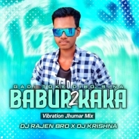 Babur Kaka 2 Gadi Toke Dibo Sina (Vibration Jhumar Mix)DJ Rajen Bro x DJ Krishna (OdishaRemix.Com)