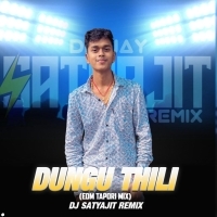 DUNGU THILI (EDM TAPORI MIX) DJ SATYAJIT REMIX  (OdishaRemix.Com)