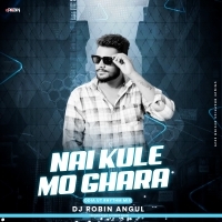 Nai Kule Mo Ghara ( Odia  Ut Rhythm Mix ) Dj Robin (OdishaRemix.Com)