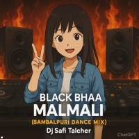BLACK BHAA MALMALI (SAMBALPURI DANCE MIX) DJ SAFI TALCHER (OdishaRemix.Com)