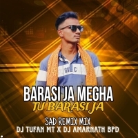 BARASI JA MEGHA TU BARASI JA(TRENDING SAD REMIX MIX )DJ TUFAN MAYURBHANJ SE X DJ AMARNATH BARIPADA SE (OdishaRemix.Com)