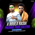 A Baula Rasia Padi Golena (Tapori Dance Mix) DJ Tuna X DJ Runa (OdishaRemix.Com)