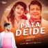 Pata Deide ( Cg Tapori Mix ) DJTitu Gm (OdishaRemix.Com)