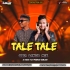 TALE TALE (ODIA DANCE MIX) DJ PRABHAT X DJ VICKY (OdishaRemix.Com)