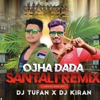 Ojha Dada Re (Tapori Vibration Mix) Dj Tufan Mayurbhanj Se X Dj Kiran Kanimahuli (OdishaRemix.Com)