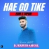 HAE GO TK SUNA ( EDM X TAPORI ) DJ DURYO ANGUL (odisharemix.com)