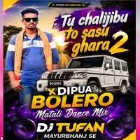 TU CHALI JIBU TO SASU GHARA 2 X DIPUA BOLERO(MATALI  DANCE MIX)DJ TUFAN MAYURBHANJ SE (odisharemix.com)