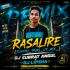 RASALIRE (SAMPAL PURL UT MIX ) DJ SUBRAT ANGUL X DJ LIPSHA 