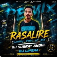 RASALIRE (SAMPAL PURL UT MIX ) DJ SUBRAT ANGUL X DJ LIPSHA (odisharemix.com)