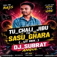 TU CHALI JIBU TO SASU GHARA ( UT MIX ) DJ SUBRAT ANGUL (odisharemix.com)