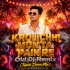 Kholichhi Mun Ta Pain Re Ww Lov Com (Tapori Dance Mix) Dj Kiran Kanimahuli
