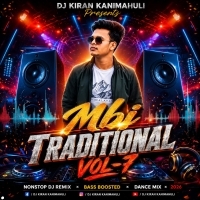 A Monica (Mbj Traditional Mix) Dj Bhana X Dj Kiran Kanimahuli
