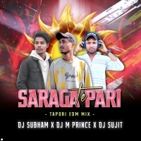 SARAGA PARI TE   DJ M PRINCE 