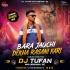 Bara Jauchi Dekha Rasani Kari (Matal Dabung Dance Mix) DJ Tufan Mayurbhanj Se
