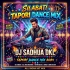 Shilabati (Tapori Dance Mix) Dj Sadhua Dkl
