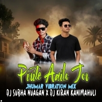 Pirite Aailo Jor (Jhumar Vibration Mix) Dj Subha Nuagan X Dj Kiran Kanimahuli