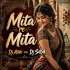 Mita Re Mita Dj Satya Nd Dj Ashu In The Mix