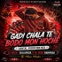 Gadi Chala Te Bodo Mon Hoche ( Vibration Dance Mix ) Dj Rocky Suliapada X Dj Debu Baripada