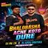 Bhalobasha Ache Koto Dure(Jhumar Dance Mix)dj Nkcr X Dj Appu Dhatika
