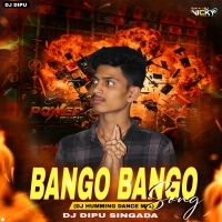 ANGO BANGO (1 step HUMMING )DJ DIPU SINGADA