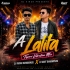 A Lalita (Tapori Vibration Mix) Dj Kiran Kanimahuli X Dj Amit Dharmpura