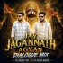 Jay Jagannath Agyan X Dialogue Mix   Dj Rahul Dkl X Dj Ultra Remix