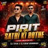 Pirit Ta Re Sathi Ki Bothe (Tapori Vibration Mix) Dj Tufan X  Dj Kiran Kanimahuli