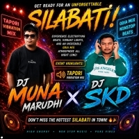 Shilabati (Tapori Vibration Mix) Dj Muna Marudhi X Dj Skd